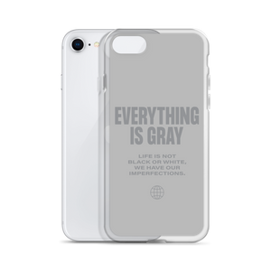 Everything is Gray iPhone® Phone Case