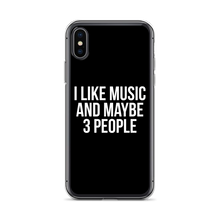 I Like Music and Maybe 3 People iPhone Phone Case