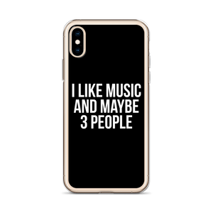 I Like Music and Maybe 3 People iPhone Phone Case