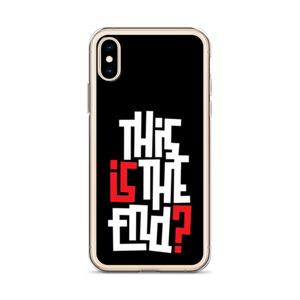 IS/THIS IS THE END? Reverse iPhone Phone Case