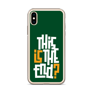 IS/THIS IS THE END? Forest Green iPhone Phone Case