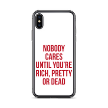 Nobody Cares (Funny) iPhone Case