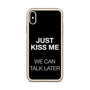 Just Kiss Me (Funny) iPhone Case