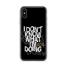 I Don't Know (Funny) iPhone Case