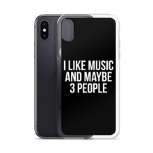 I Like Music and Maybe 3 People iPhone Phone Case