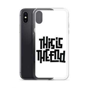 THIS IS THE END? White iPhone Phone Case