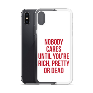 Nobody Cares (Funny) iPhone Case