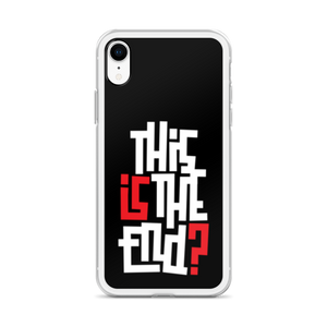 IS/THIS IS THE END? Reverse iPhone Phone Case