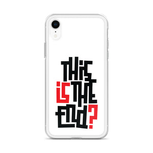 IS/THIS IS THE END? iPhone Phone Case