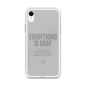 Everything is Gray iPhone® Phone Case