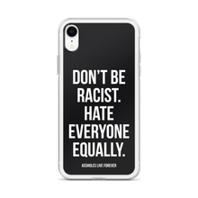 Don't Be Racist (Funny) iPhone Case