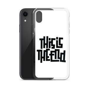 THIS IS THE END? White iPhone Phone Case