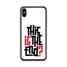 IS/THIS IS THE END? iPhone Phone Case