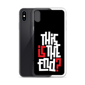 IS/THIS IS THE END? Reverse iPhone Phone Case