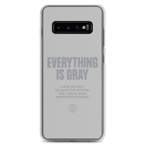 Everything is Gray Samsung® Phone Case