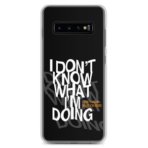 I Don't Know (Funny) Samsung Case