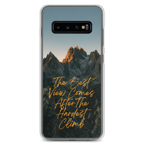 The Best View Comes Samsung Case