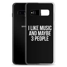 I Like Music and Maybe 3 People Samsung Phone Case