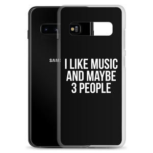 I Like Music and Maybe 3 People Samsung Phone Case