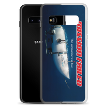 Ocean Gate Mission Failed Samsung Phone Case