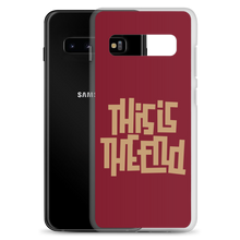 THIS IS THE END? Burgundy Samsung Phone Case