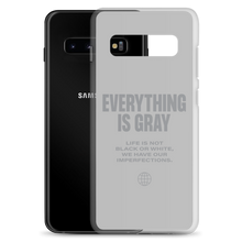 Everything is Gray Samsung® Phone Case