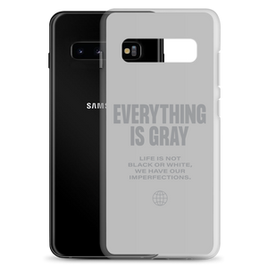 Everything is Gray Samsung® Phone Case