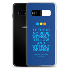 There is No Blue Samsung® Phone Case