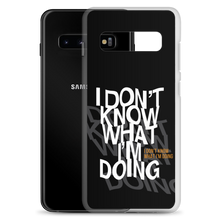 I Don't Know (Funny) Samsung Case