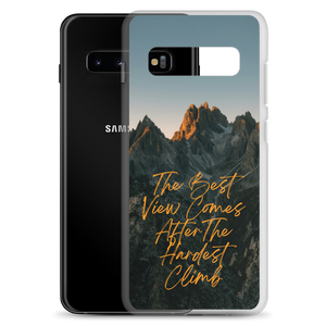 The Best View Comes Samsung Case