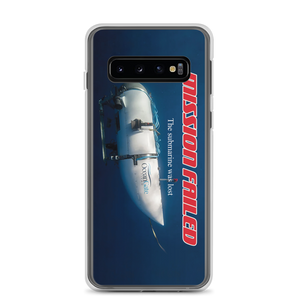 Ocean Gate Mission Failed Samsung Phone Case