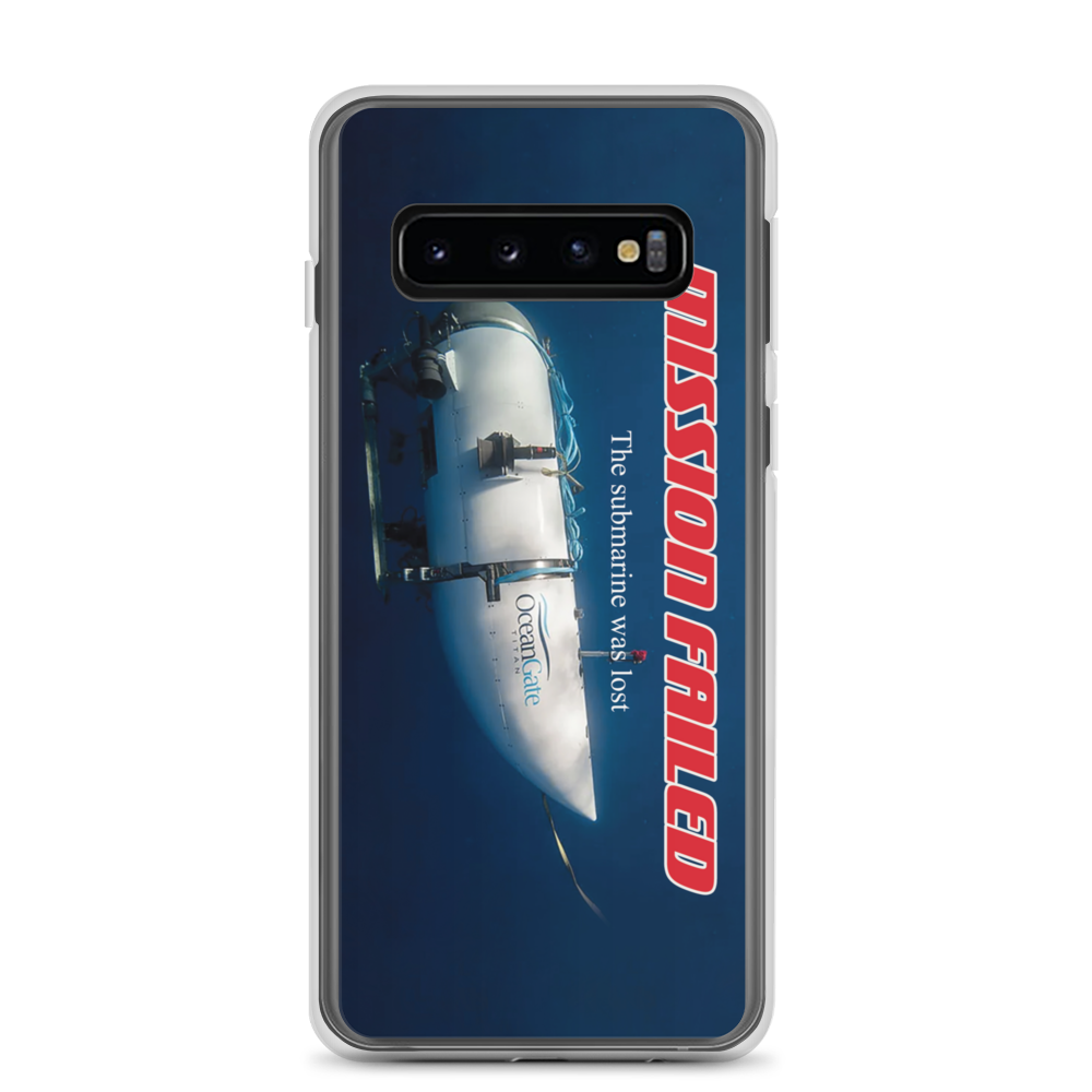 Ocean Gate Mission Failed Samsung Phone Case