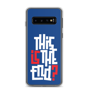 IS/THIS IS THE END? Navy Blue Reverse Samsung Phone Case