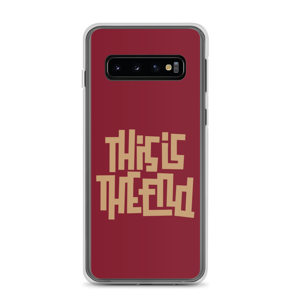 THIS IS THE END? Burgundy Samsung Phone Case