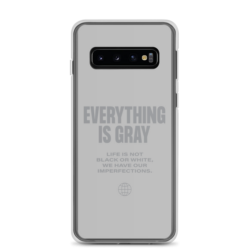 Everything is Gray Samsung® Phone Case