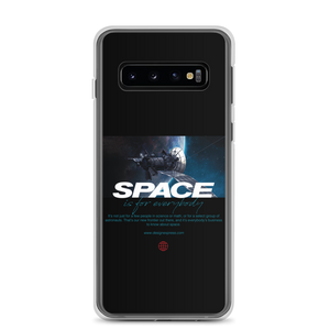 Samsung Galaxy S10 Space is for Everybody Samsung Case by Design Express