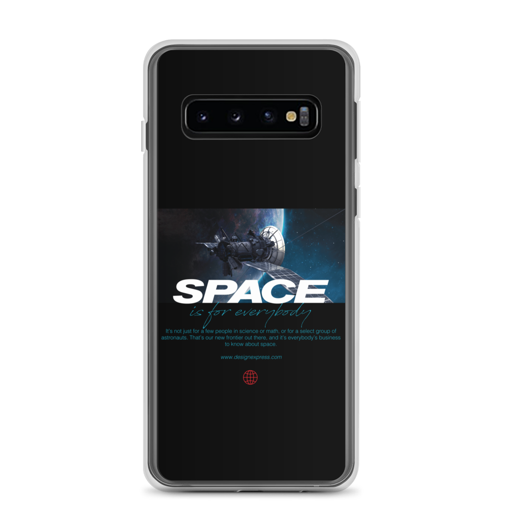 Samsung Galaxy S10 Space is for Everybody Samsung Case by Design Express