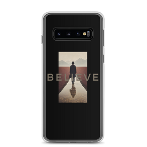 Believe Samsung Case