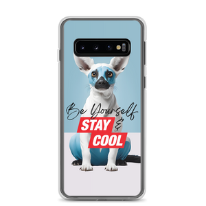 Be Yourself & Stay Cool Samsung Case