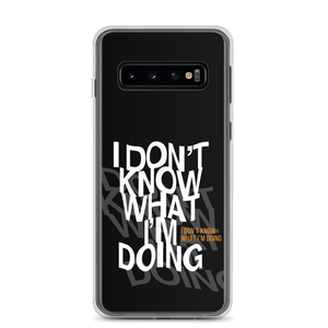 I Don't Know (Funny) Samsung Case