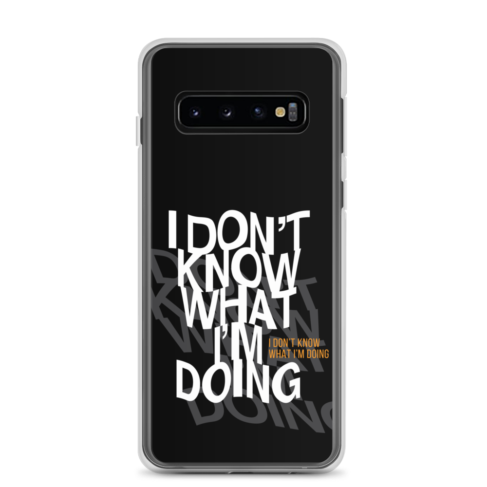 I Don't Know (Funny) Samsung Case