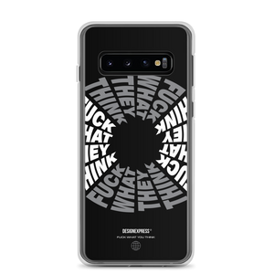 F**ck What They Think Grayscale Samsung Case