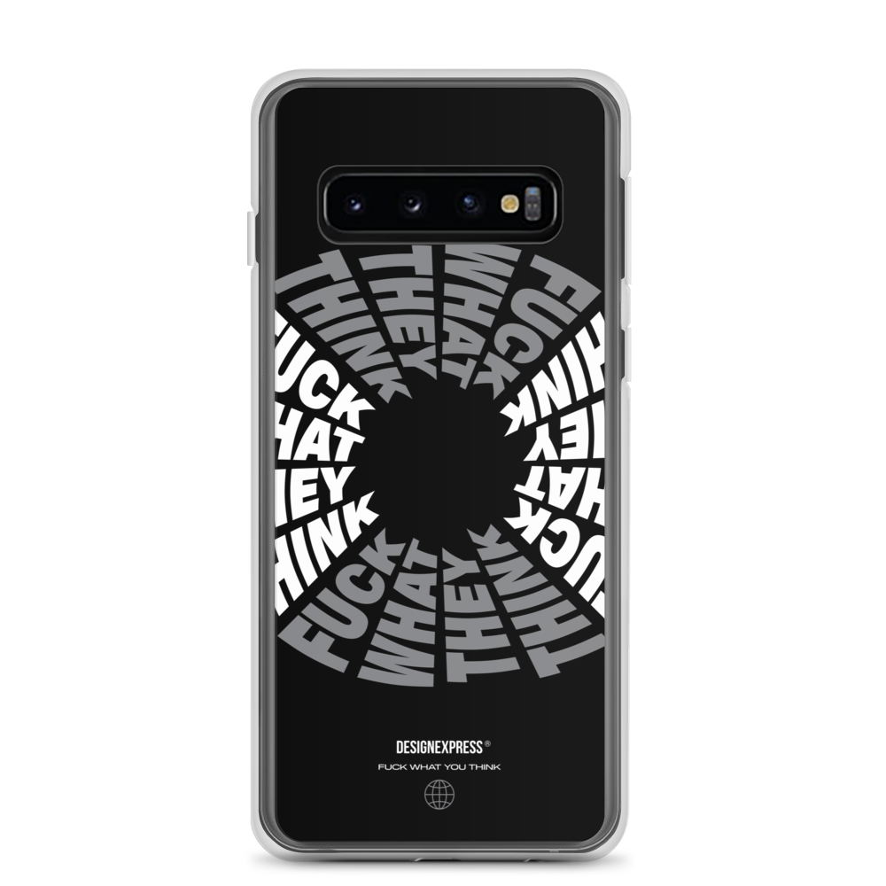 F**ck What They Think Grayscale Samsung Case