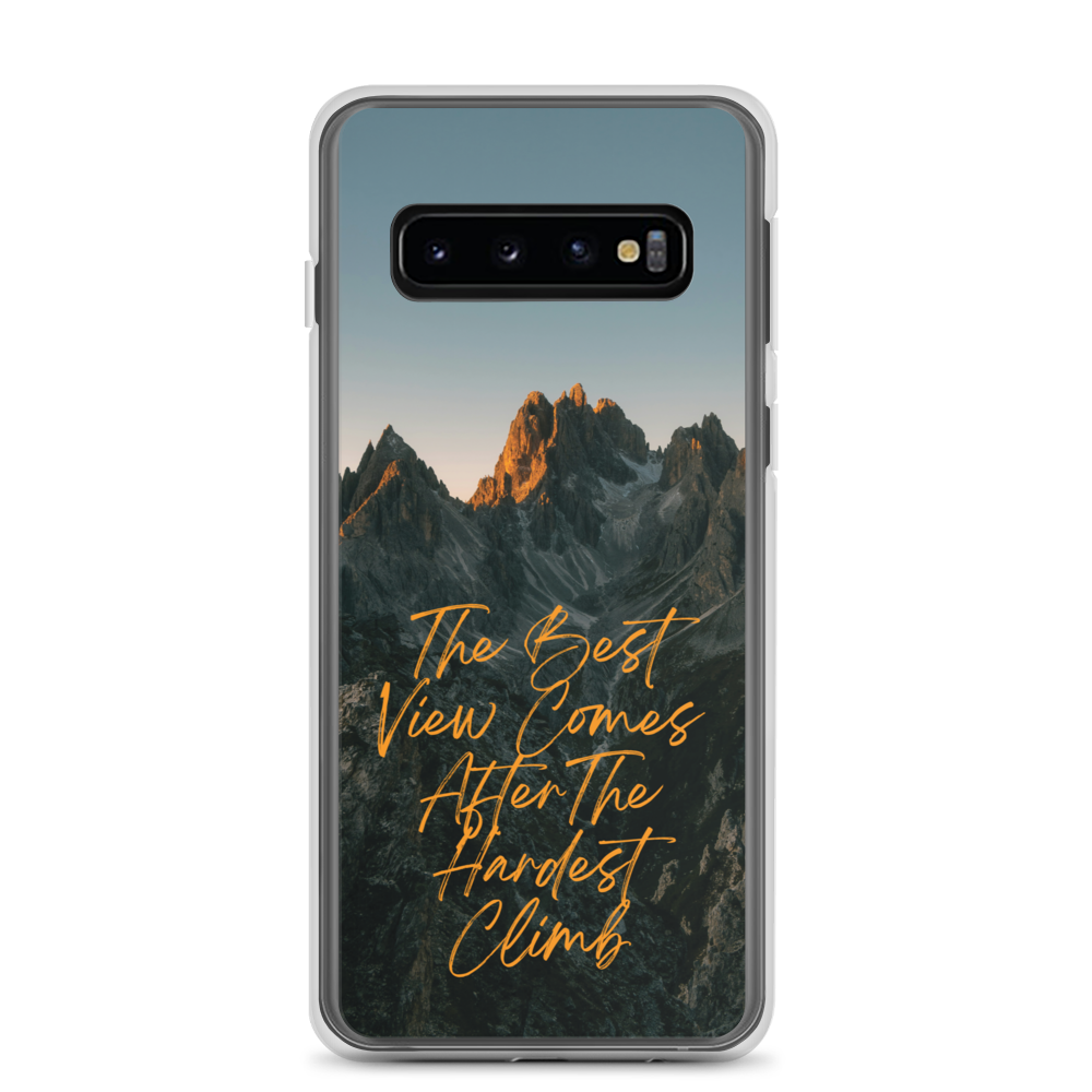 The Best View Comes Samsung Case