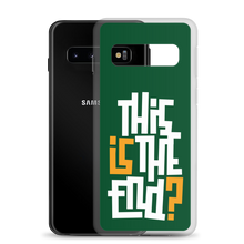 IS/THIS IS THE END? Forest Green Samsung Phone Case