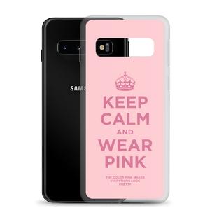 Keep Calm and Wear Pink Samsung® Phone Case