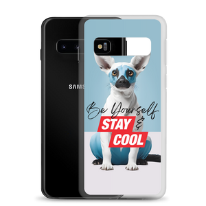 Be Yourself & Stay Cool Samsung Case