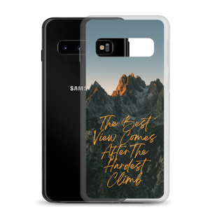 The Best View Comes Samsung Case