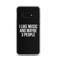 I Like Music and Maybe 3 People Samsung Phone Case