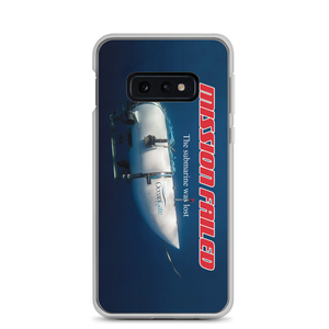 Ocean Gate Mission Failed Samsung Phone Case